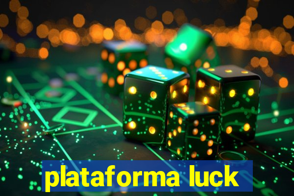 plataforma luck